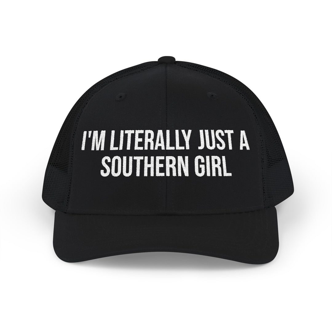 I'm Literally Just a Southern Girl